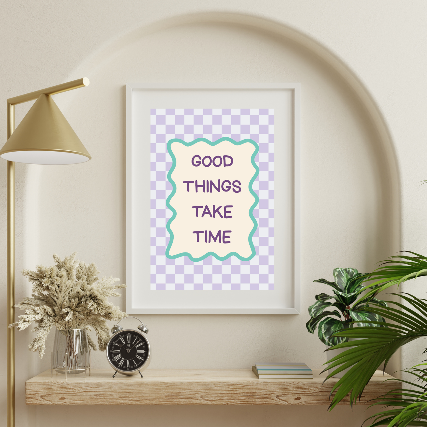 Good Things Take Time I Wall Art Print
